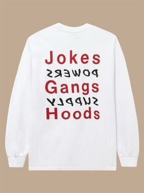 Powers Supply White Long Sleeve Graphic‎ Cotton Tee “Jokes Gangs Hoods”